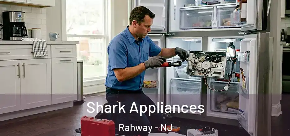  Shark Appliances Rahway - NJ